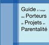 Guide à l'usage des porteurs de projets en parentalité