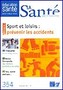 Sport et loisirs : prévenir les accidents Image 1