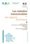 Les maladies transmissibles dans les régions de France