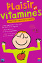 Plaisir et vitamines Image 1