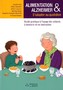 Alimentation et Alzheimer : s'adapter au quotidien. Guide pr ... Image 1
