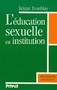 L'éducation sexuelle en institution Image 1