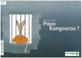 Que s'est-il passé papa kangourou ? Image 1