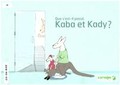 Que s'est-il passé Kaba et Kady ? Image 1