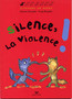 Silence la violence ! Image 1