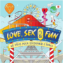 Love, Sex &amp; Fun Image 1