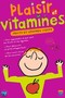 Plaisir et vitamines. Image 1
