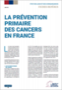 La prévention primaire des cancers en France