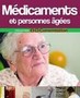 Médicaments et personnes âgées Image 1