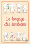 Le langage des émotions Image 1