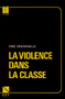 La violence dans la classe