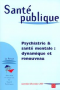 Psychiatrie &amp; santé mentale : dynamique et renouveau Image 1